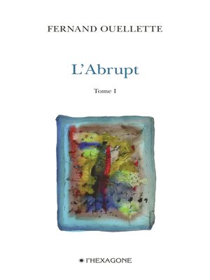 cover image of L'Abrupt--Tome 1